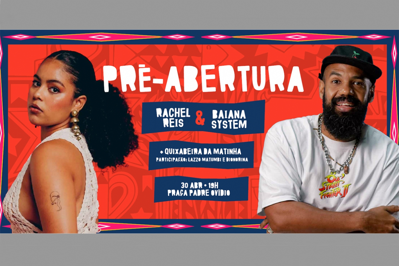 BaianaSystem e Rachel Reis fazem pré-abertura da Micareta nesta quarta