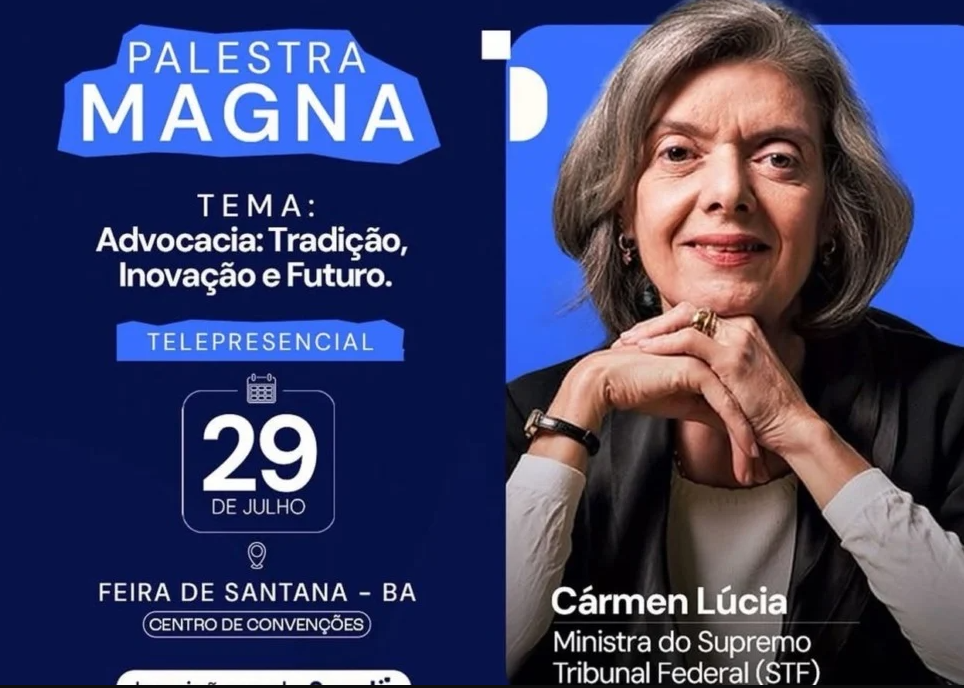 OAB Feira: IX Conferência Estadual da Advocacia Baiana contará com palestras magnas de ministros do STF e do TST