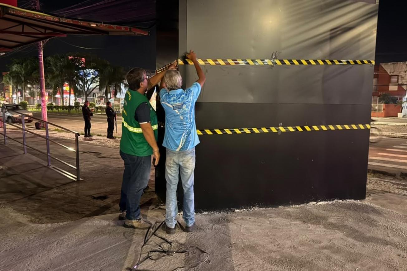SEMMAM interdita quatro painéis de LED em mais uma etapa da Operação Feira mais Limpa